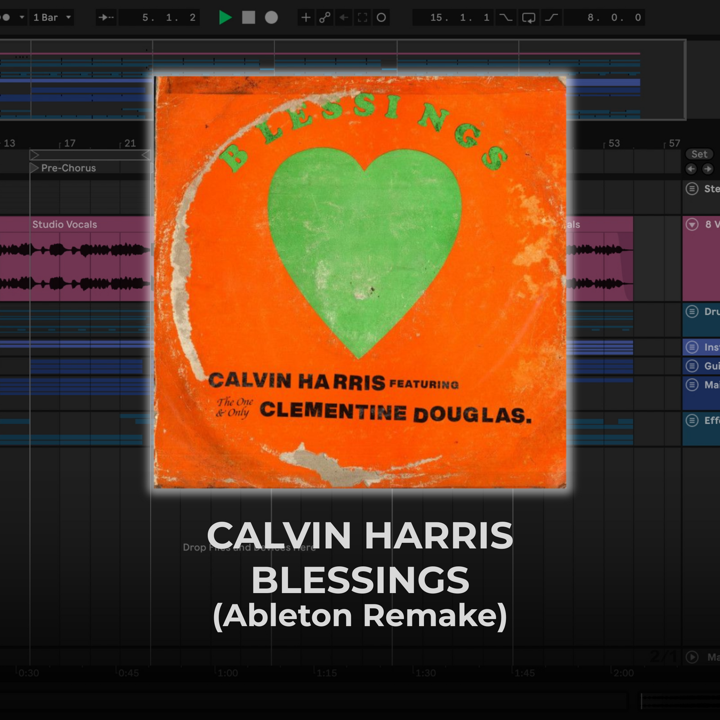 Calvin Harris - Blessings (Ableton Project File)